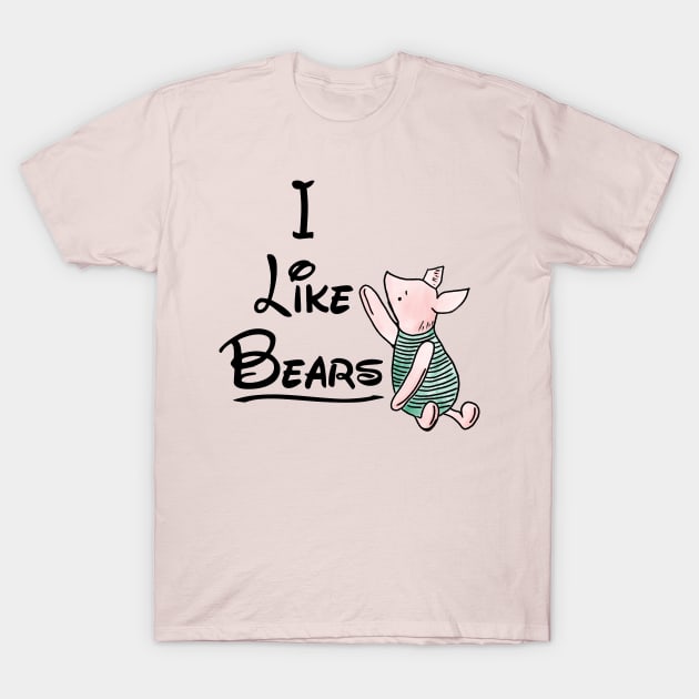 I Like Bears T-Shirt by JasonLloyd